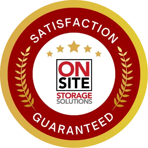 OnsiteStorage Satisfaction Guarantee
