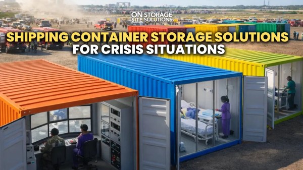 Shipping Container Storage Solutions for Crisis Situations Shipping Container Storage Solutions for Crisis Situations