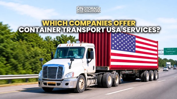 Which Companies Offer Container Transport USA Services? Which Companies Offer Container Transport USA Services?
